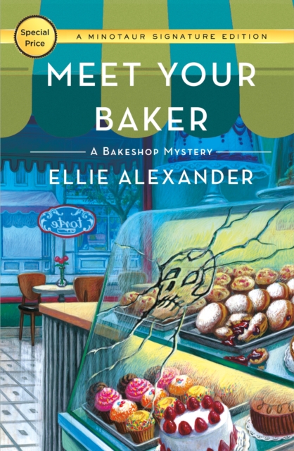 Coperta cărții 'Meet Your Baker: A Bakeshop Mystery - Ellie Alexander'