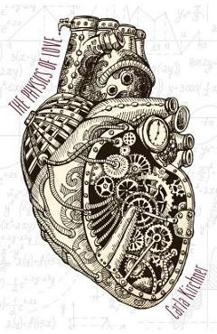 Coperta cărții 'The Physics of Love - Carla Kirchner'