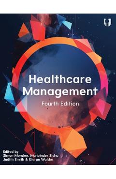 Coperta cărții 'Healthcare Management - Simon Moralee'