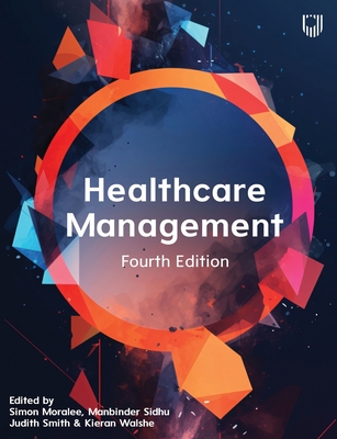 Coperta cărții 'Healthcare Management - Simon Moralee'