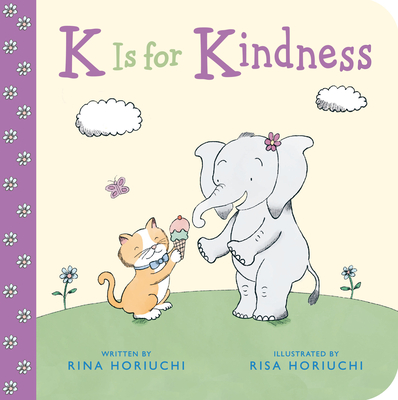 Coperta cărții 'K Is for Kindness - Rina Horiuchi'