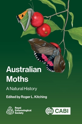 Coperta cărții 'Australian Moths: A Natural History - Roger Kitching'