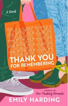 Coperta cărții 'Thank You for Remembering - Emily Harding'