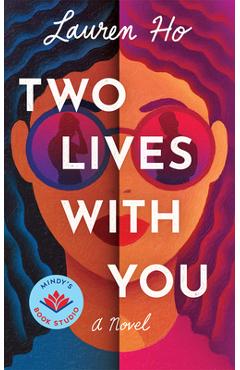Coperta cărții 'Two Lives with You - Lauren Ho'