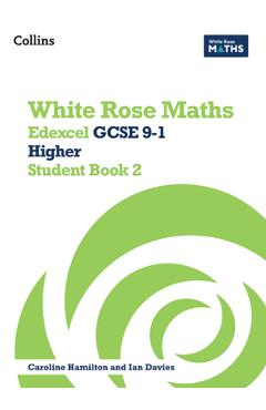Coperta cărții 'White Rose Maths: Edexcel GCSE 9-1 Higher Student Book 2 - Matthew Ainscough'