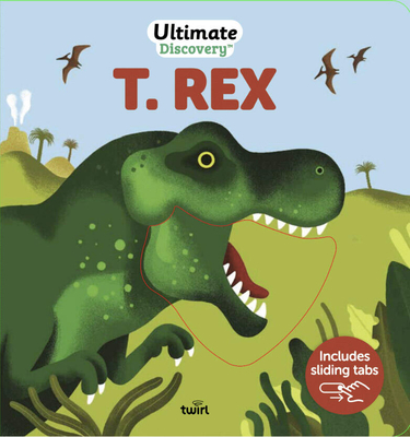 Coperta cărții 'Ultimate Discovery: T. Rex - Raphaële Glaux'