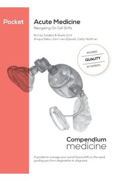 Coperta cărții 'Pocket Acute Medicine: Navigating On-Call Shifts - Romée Snijders'