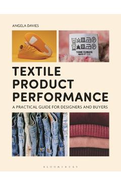 Coperta cărții 'Textile Product Performance: A Practical Guide for Designers and Buyers - Angela Davies'