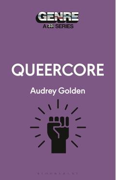 Coperta cărții 'Queercore - Audrey Golden'
