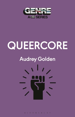 Coperta cărții 'Queercore - Audrey Golden'