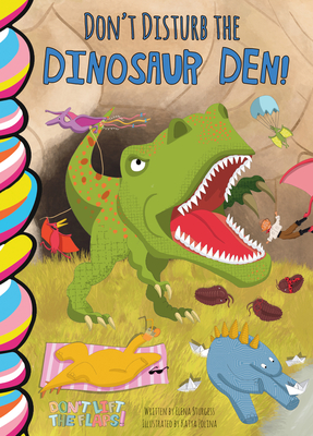 Coperta cărții 'Don't Disturb the Dinosaur Den! - Elena Sturgess'