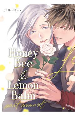 Coperta cărții 'Honey Bee & Lemon Balm: Sweet Moment - Jil Hashikura'