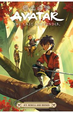 Coperta cărții 'Avatar: The Last Airbender--Jet--Rebels and Rhinos - Faith Erin Hicks'