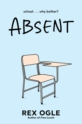 Coperta cărții 'Absent - Rex Ogle'