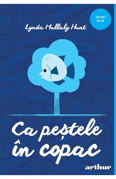 Coperta cărții 'Ca peștele în copac - Lynda Mullaly Hunt'