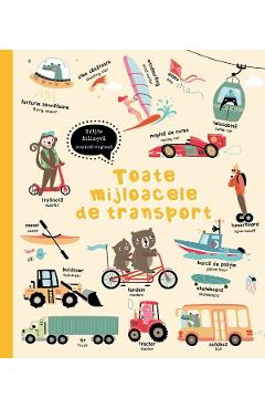 Coperta cărții 'Toate mijloacele de transport Ed. bilingvă romană-engleză'