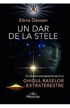 Coperta cărții 'Un dar de la stele - Elena Danaan'