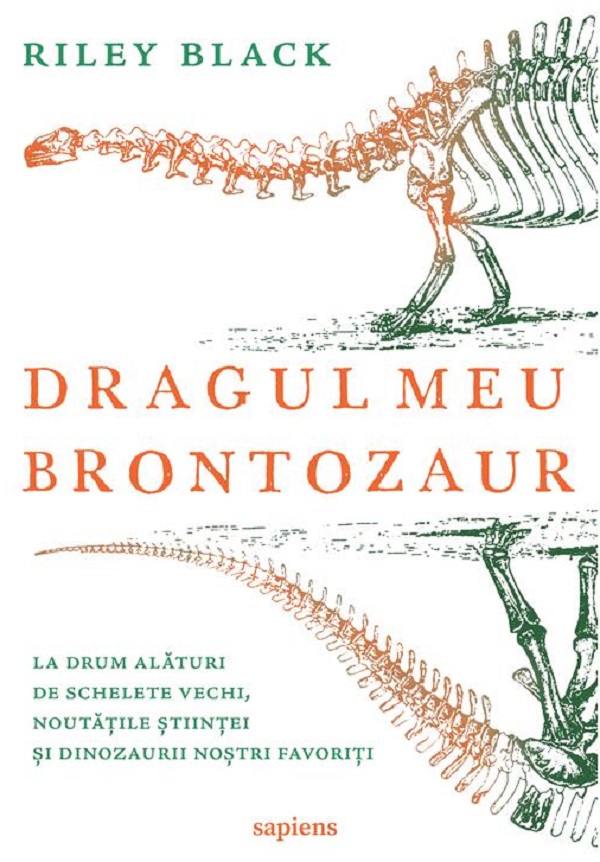 Coperta cărții 'Dragul meu brontozaur - Riley Black'