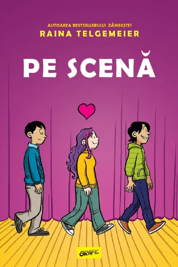 Coperta cărții 'Pe scena - Raina Telgemeier'