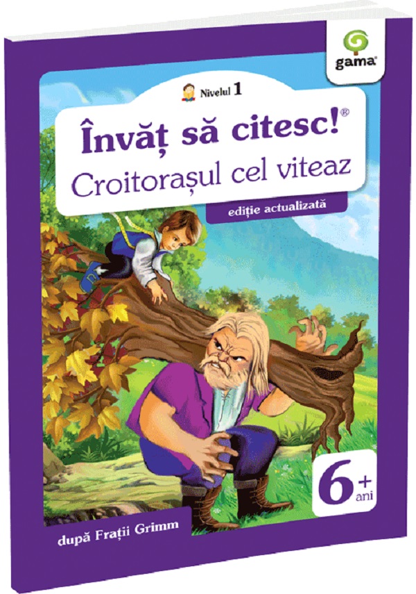 Coperta cărții 'Învăț să citesc! Nivelul 1 Croitorașul cel viteaz - Frații Grimm'