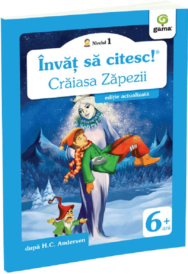 Coperta cărții 'Învăț să citesc! Nivelul 1 Crăiasa Zăpezii - Hans Christian Anderson'