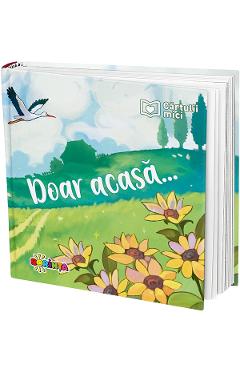 Coperta cărții 'Doar acasă... Carțulii mici - Inesa Tăutu'