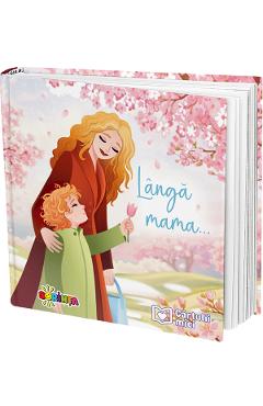 Coperta cărții 'Lângă mama. Cărtulii mici - Inesa Tăutu'