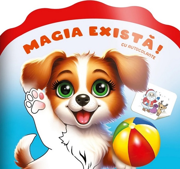 Coperta cărții 'Magia există! Carte de colorat cu autocolante'