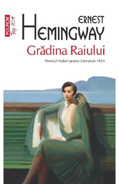 Coperta cărții 'Grădina Raiului - Ernest Hemingway'