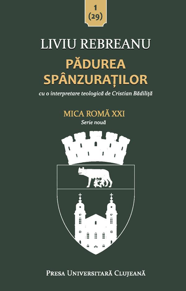 Padurea spanzuratilor - Liviu Rebreanu