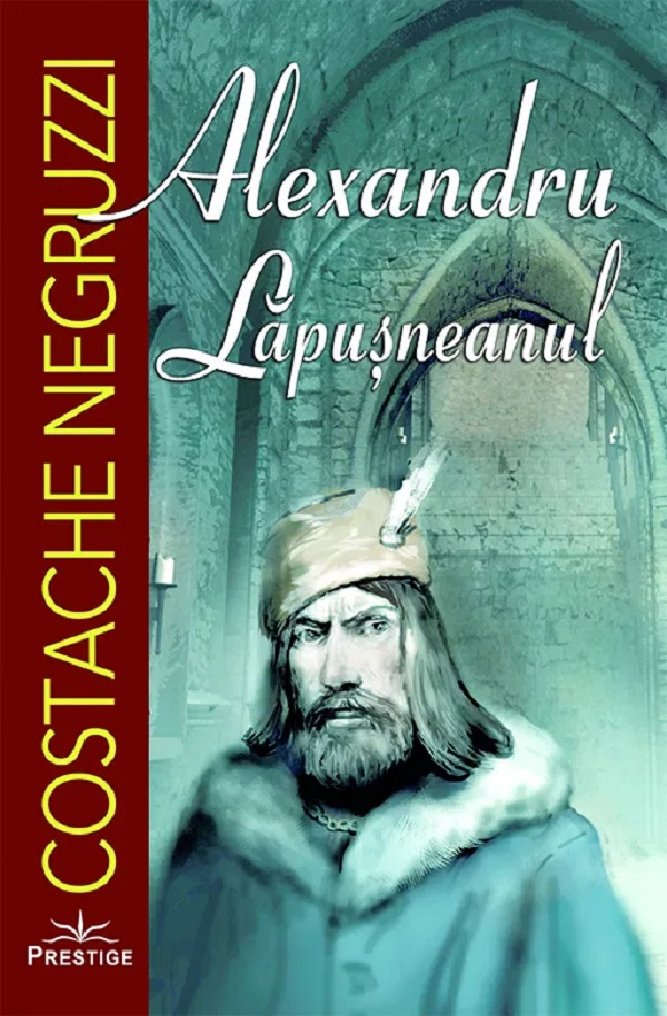 Coperta cărții 'Alexandru Lapușneanul - Costache Negruzzi'