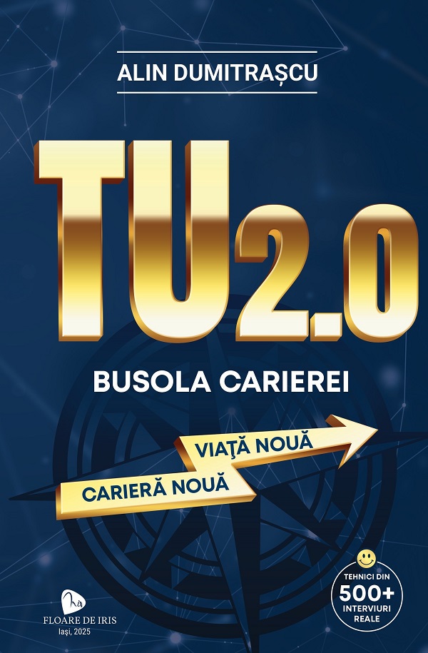Coperta cărții 'TU 2.0 Busola carierei - Alin Dumitrascu'