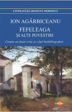 Coperta cărții 'Fefeleaga și alte povestiri - Ion Agârbiceanu'