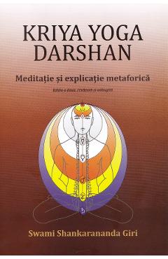 Coperta cărții 'Kriya Yoga Darshan. Meditație și explicație metaforică - Swami Shankarananda Giri'