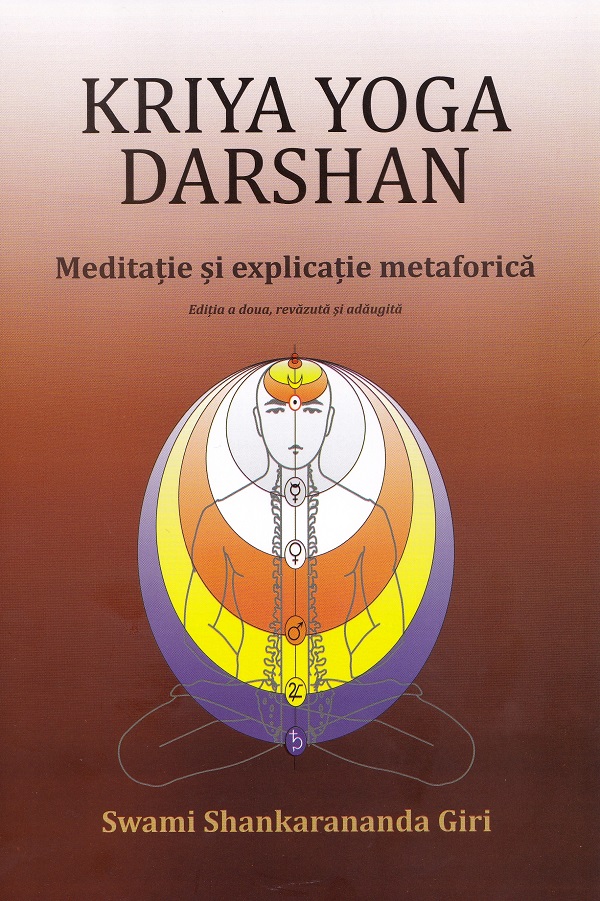 Coperta cărții 'Kriya Yoga Darshan. Meditație și explicație metaforică - Swami Shankarananda Giri'