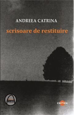 Scrisoare de restituire - Andreea Catrina