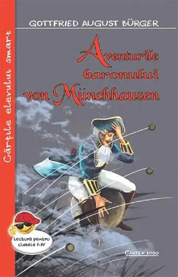 Aventurile baronului von Munchhausen - Gottfried August Burger
