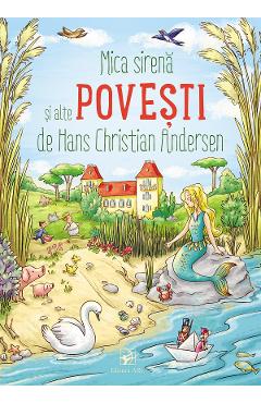 Coperta cărții 'Mica Sirena și alte povești de Hans Christian Andersen'