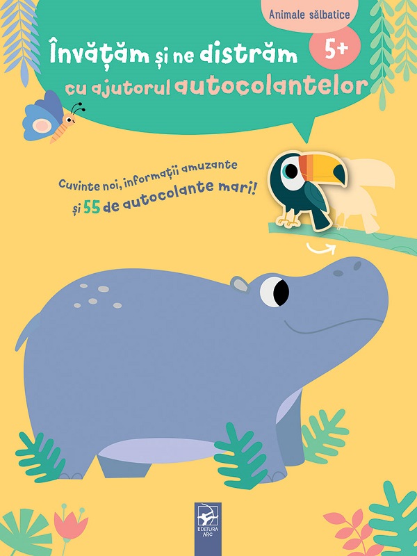 Coperta cărții 'Animale sălbatice. Învățăm si ne distrăm cu ajutorul autocolantelor'