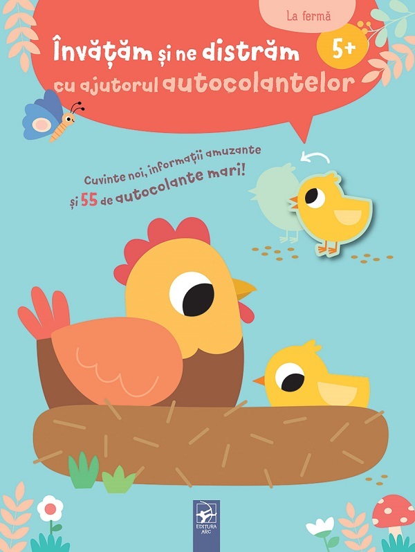 Coperta cărții 'La fermă. Învățăm și ne distrăm cu ajutorul autocolantelor'