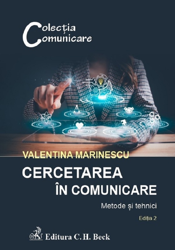 Coperta cărții 'Cercetarea în comunicare. Metode și tehnici Ed.2 - Valentina Marinescu'