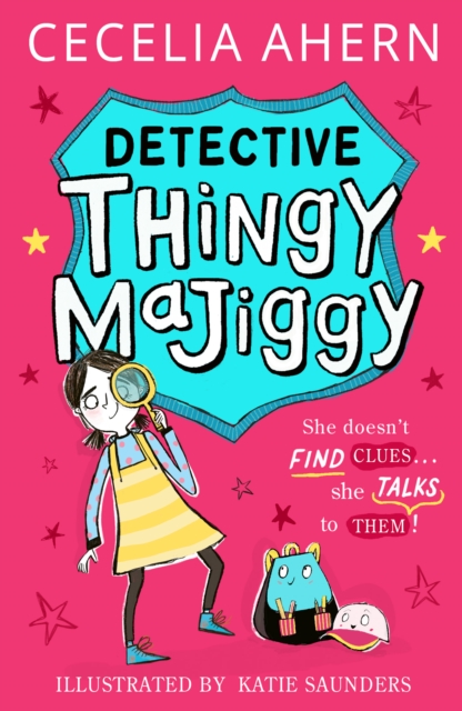 Coperta cărții 'Detective Thingy Majiggy - Cecelia Ahern'