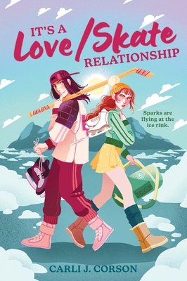 Coperta cărții 'It's a Love/Skate Relationship - Carli J. Corson'
