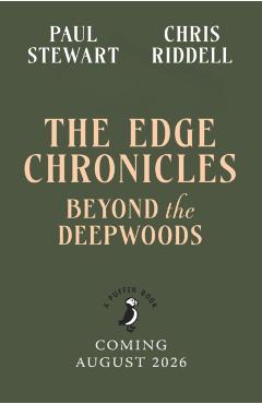 Edge Chronicles: Beyond the Deepwoods - Paul|riddell Stewart
