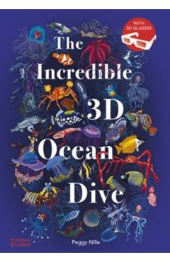 Coperta cărții 'Incredible 3D Ocean Dive - Peggy Nille'