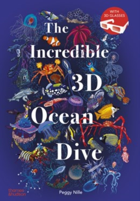 Coperta cărții 'Incredible 3D Ocean Dive - Peggy Nille'