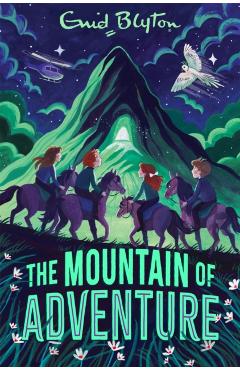 Coperta cărții 'Mountain of Adventure - Enid Blyton'