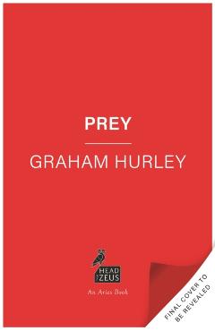 Coperta cărții 'Prey - Graham Hurley'