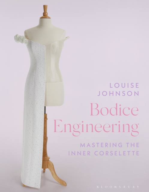 Coperta cărții 'Bodice Engineering - Louise Johnson'