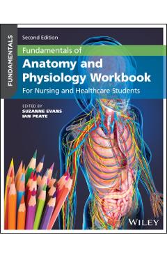 Coperta cărții 'Fundamentals of Anatomy and Physiology Workbook - Suzanne (university Of Newcastle Evans'